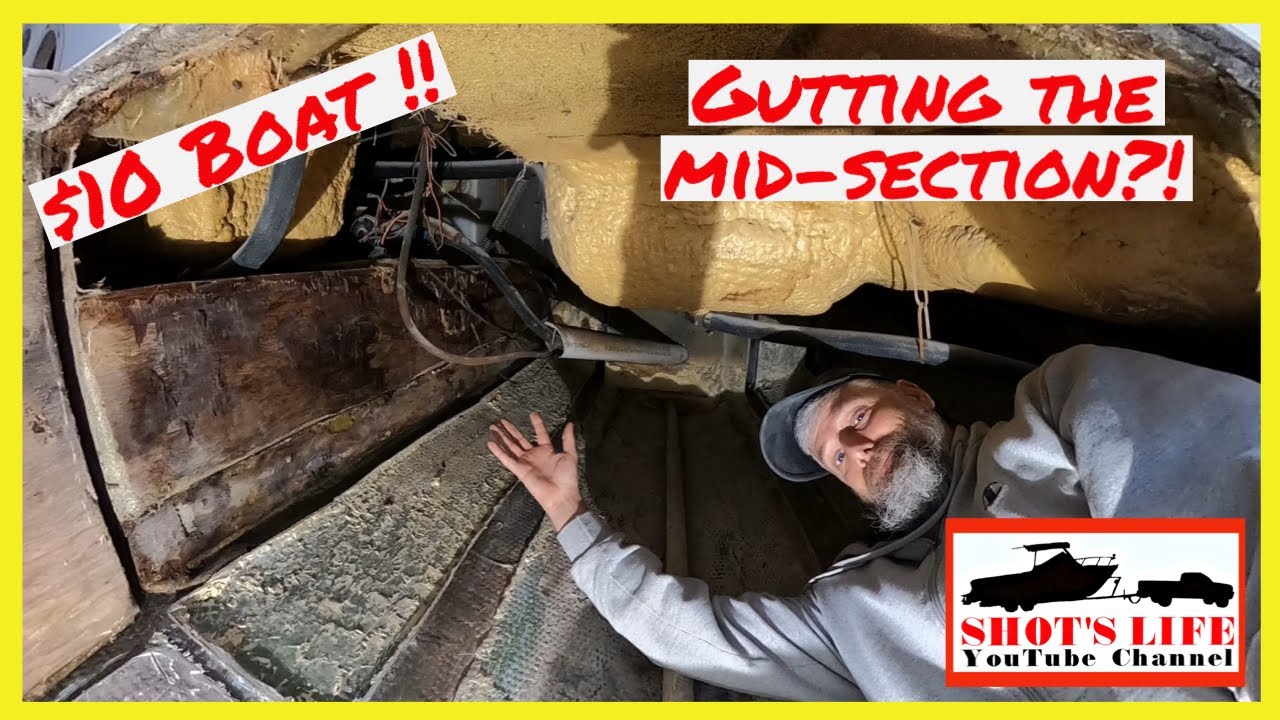 $10 Boat - Gutting out the Midsection | EPS 18 | Shots Life