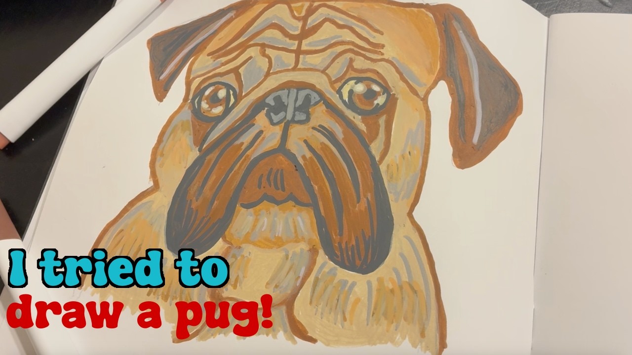 Drawing a pug with acrylic markers!