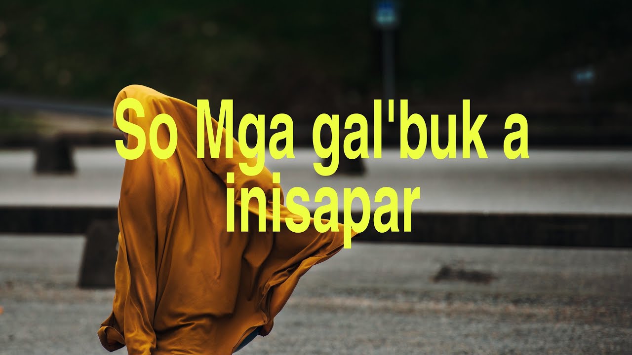 maranao wasyat so marata a gal'buk inisapar