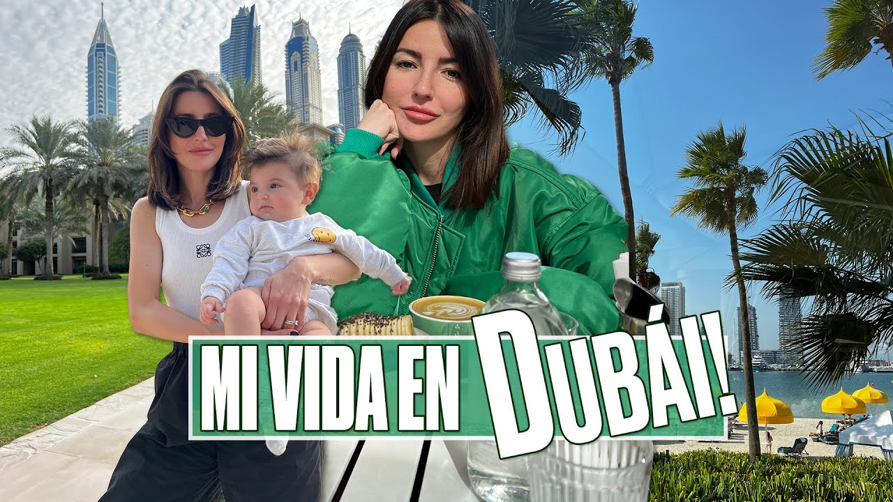MI VIDA EN DUBÁI · Vlog 25 | ALEXANDRA PEREIRA