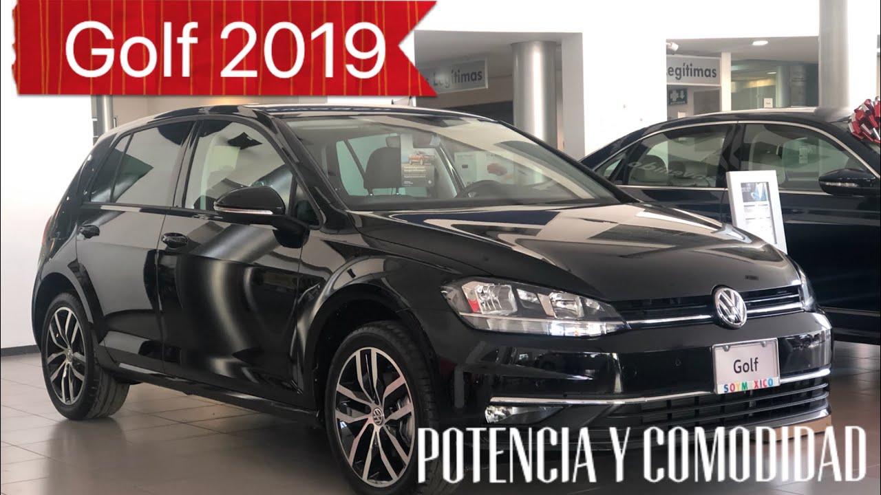 Volkswagen Golf Highline 2019 Reseña por José Luis Espinosa