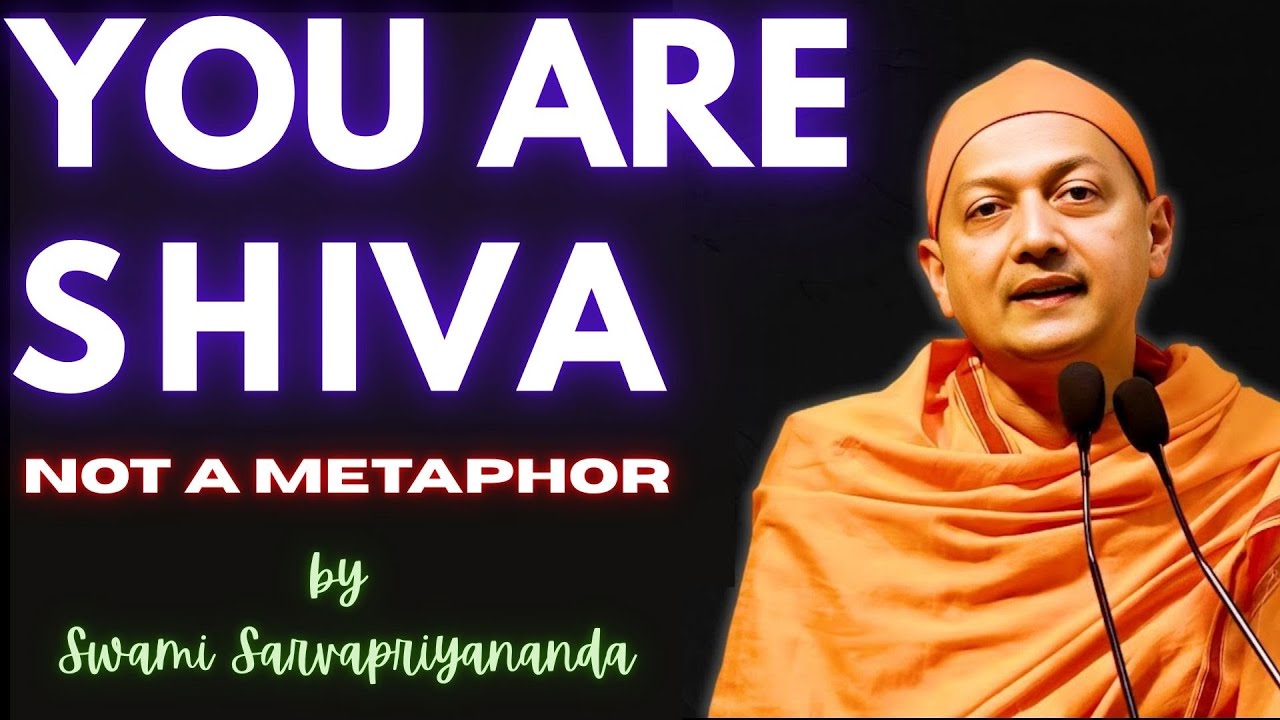 You Are Shiva — The Secret of Kashmiri Shaivism | Swami Sarvapriyananda #swamisarvapriyananda