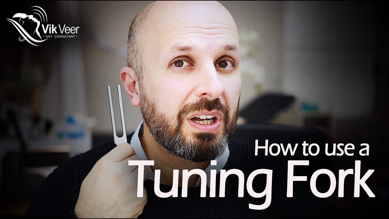 A Professional Guide To Tuning Fork Hearing Tests