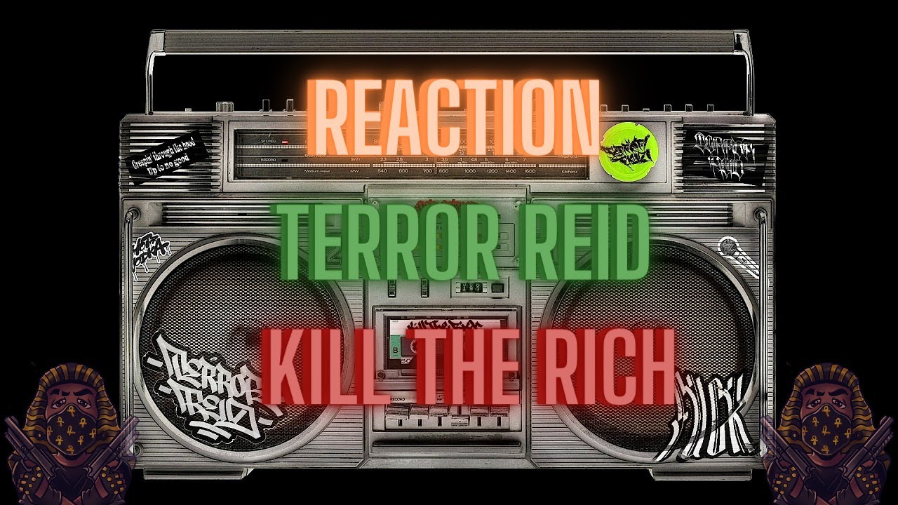 *REACTION* First Time Hearing Terror Reid - Kill The Rich