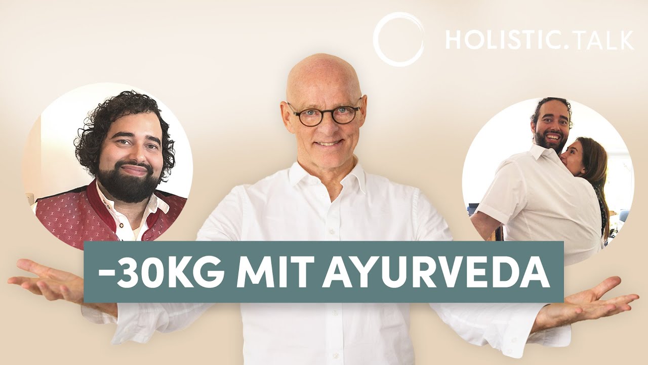 EFFEKTIV Abnehmen mit Ayurveda: 30kg in 3 Monaten