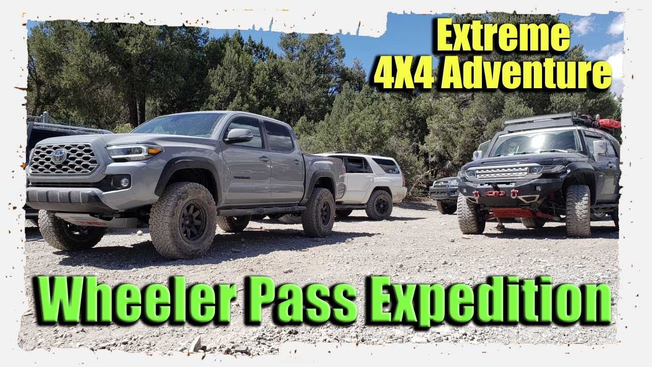 Wheeler Pass Expedition - Rock Crawling to the Summit!