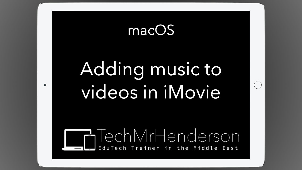 macOS: Adding music to video in iMovie