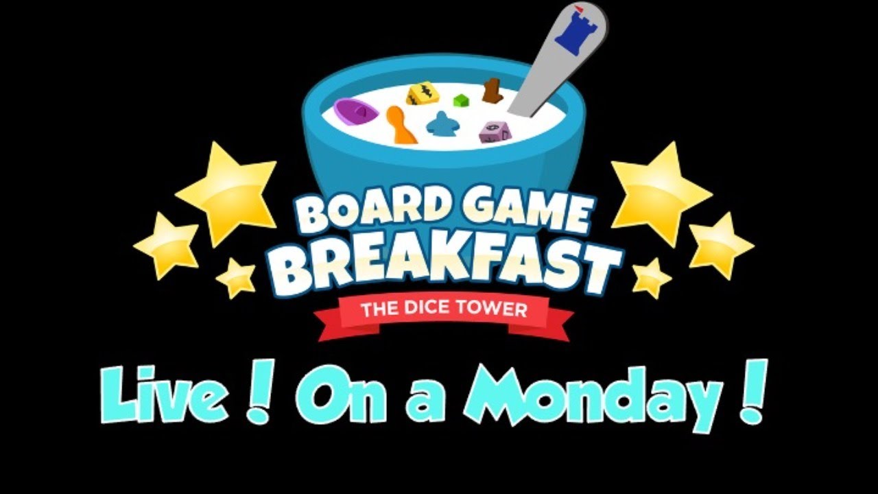 Board Game Breakfast - Live! On a Monday!