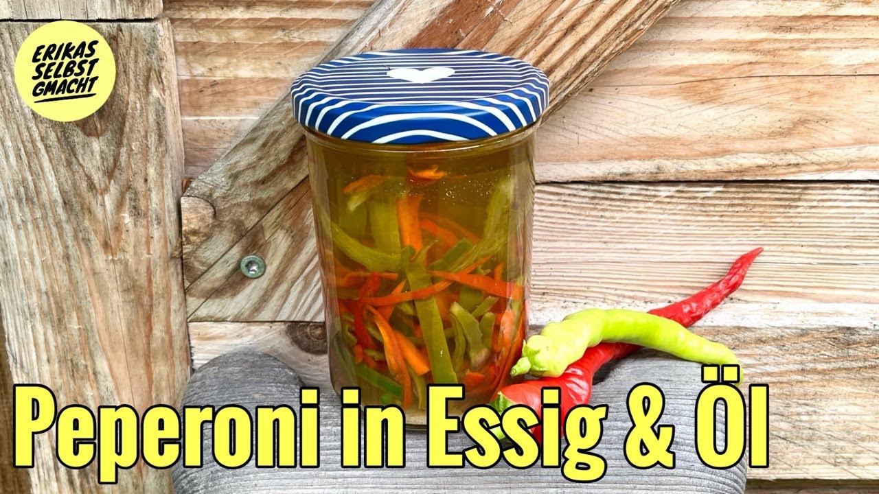 Peperoni in Essig – Öl eingelegt