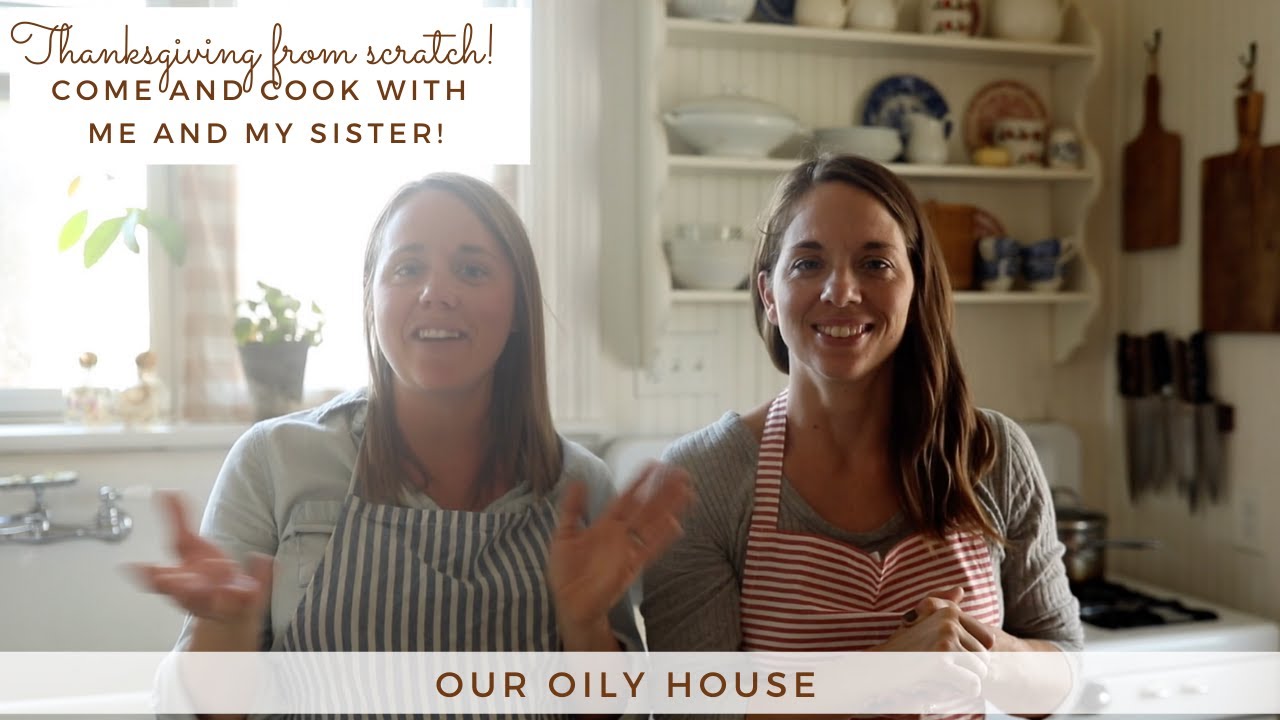 Healthy Thanksgiving Dinner from Scratch | COOK WITH ME AND MY SISTER
