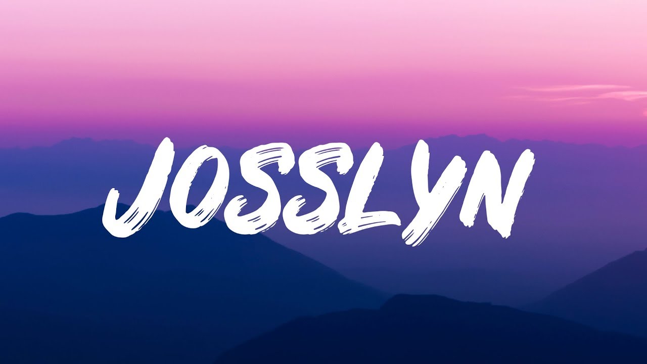 Olivia O'brien - Josslyn (Lyrics) Feat. 24KGoldn