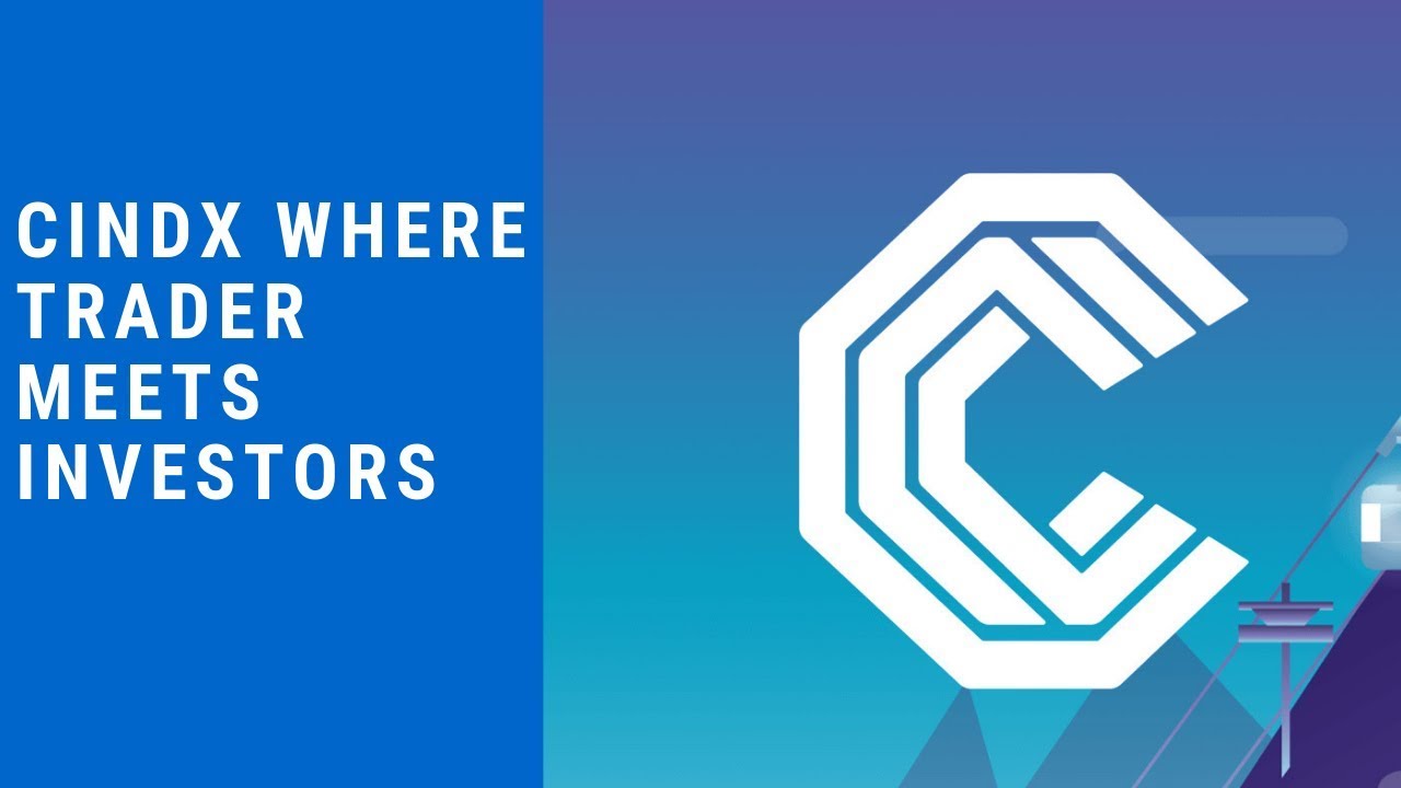 Introduction to CINDX Where Traders Meets Investors