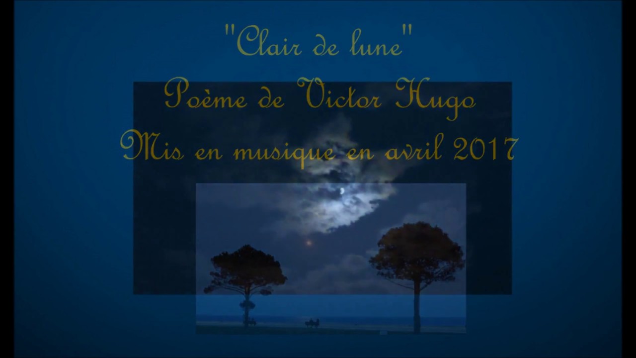 Clair de lune (Victor Hugo)