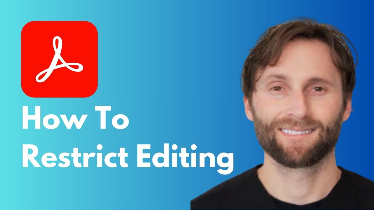 How to Restrict Editing in Adobe Acrobat [Full Guide 2026]