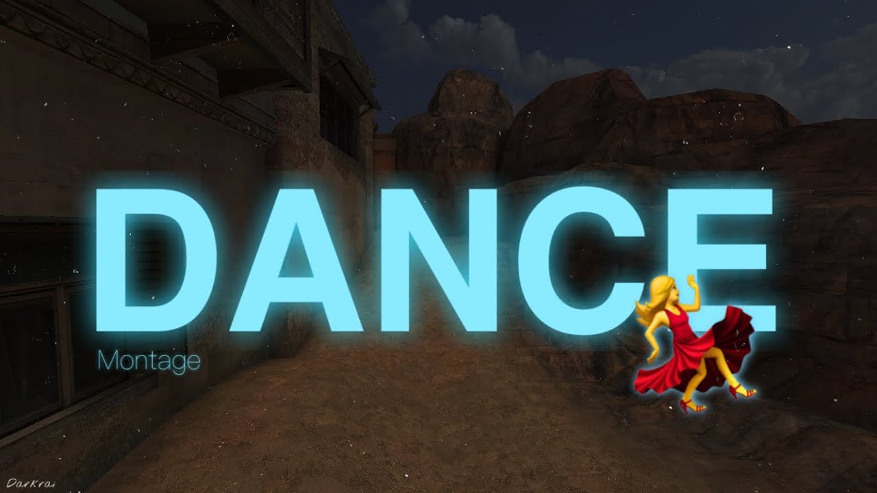 DANCE! | Forward Assault Montage