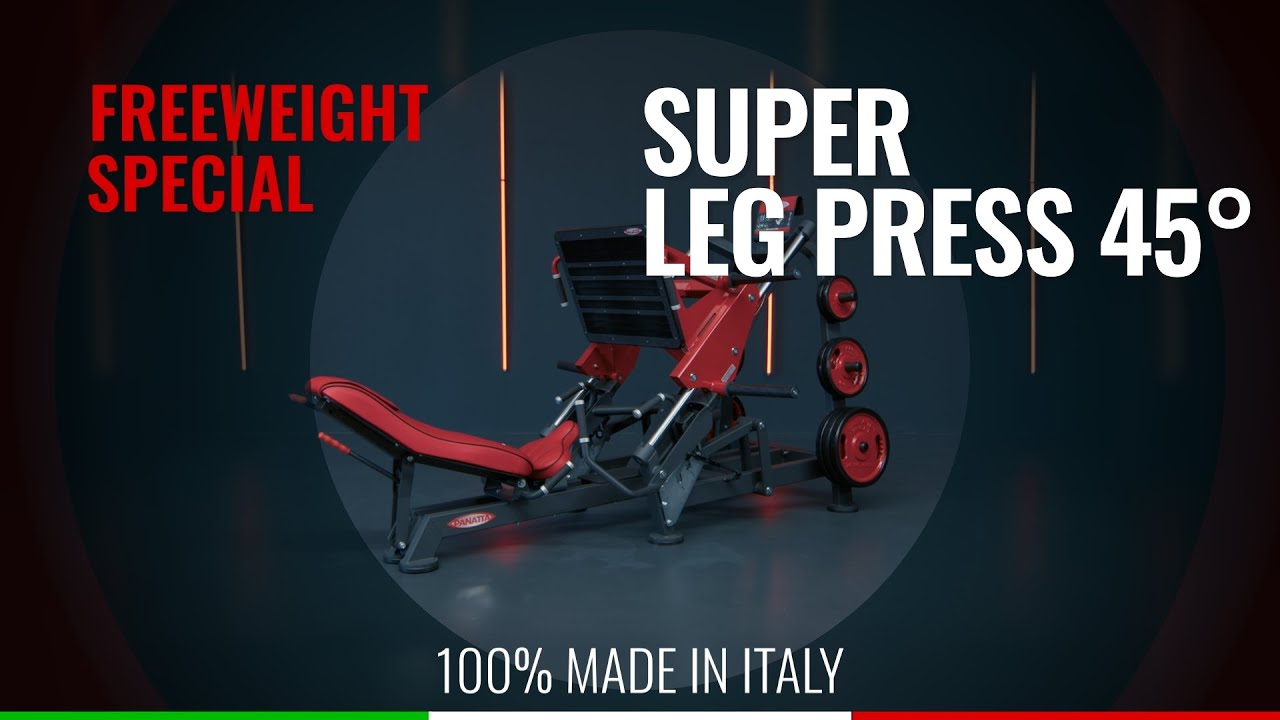Lower Body | Super Leg Press 45° | Panatta | Free Weight Special