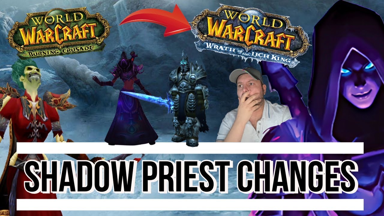 What WOTLK Classic will change for Shadow Priest