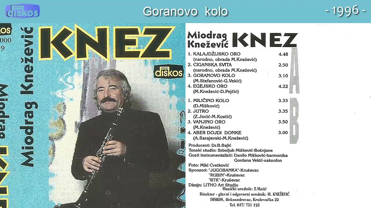 Miodrag Knezevic Knez - Goranovo  kolo - (Audio 1996)