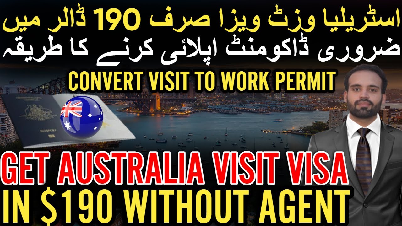 Australia visit visa from pakistan 2026 | Australia tourist visa convert work permit | visa in 190$