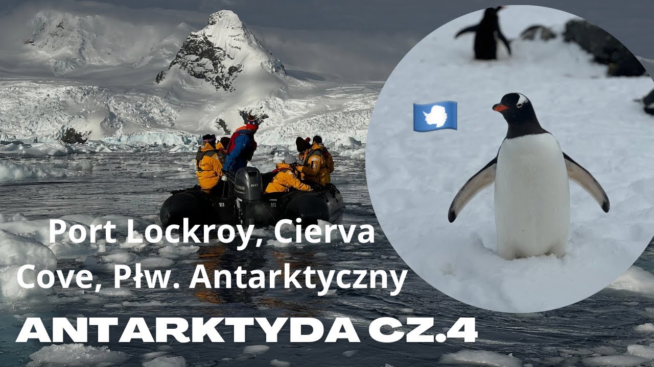 # 384 Antarktyda cz.4: Port Lockroy, Cierva Cover, zejście na Półwysep Antarktyczny 