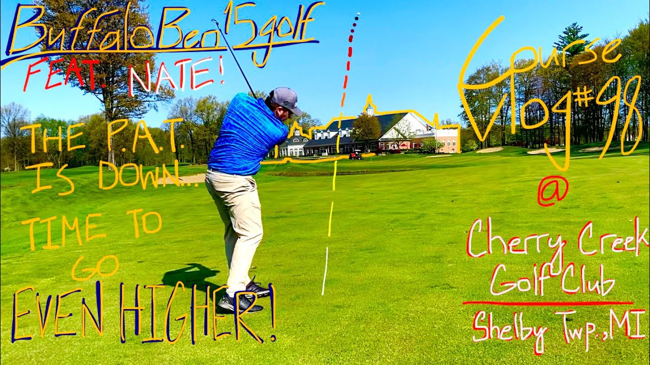 Course Vlog #98 @ Cherry Creek Golf Club (feat. Blazin&rsquo; Hazen!): Earn It, Don&rsquo;t Expect It