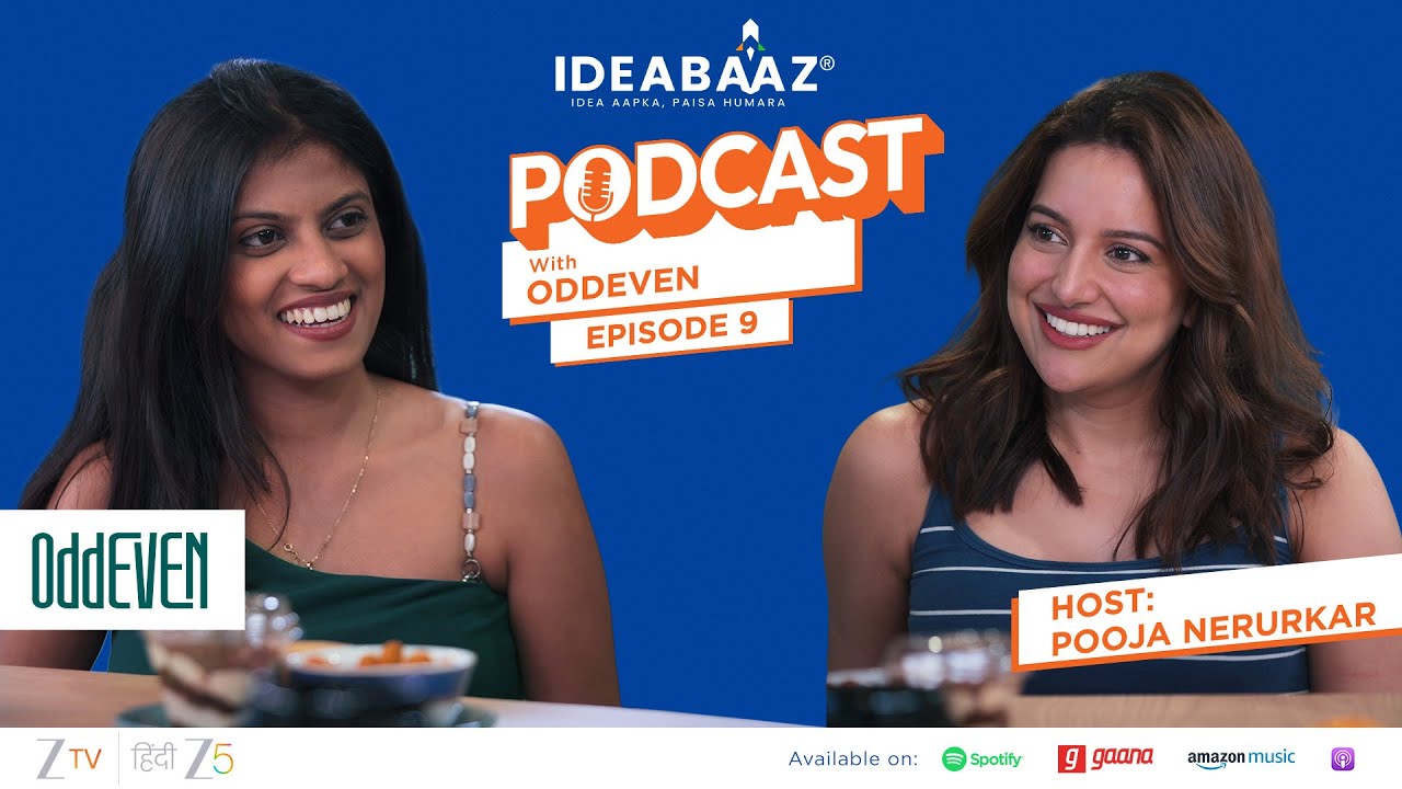 IDEABAAZ Podcast Ep 9 | How OddEven Changed Women’s Fashion in India | Women Led Startup | Ideabaaz