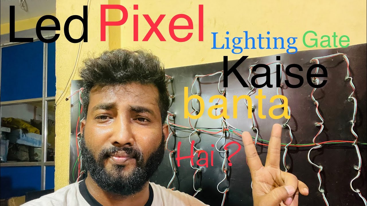 Pixel led lighting gates| Kaise Banta hai|chandannagar lighting| decorative lighting| rgb lighting