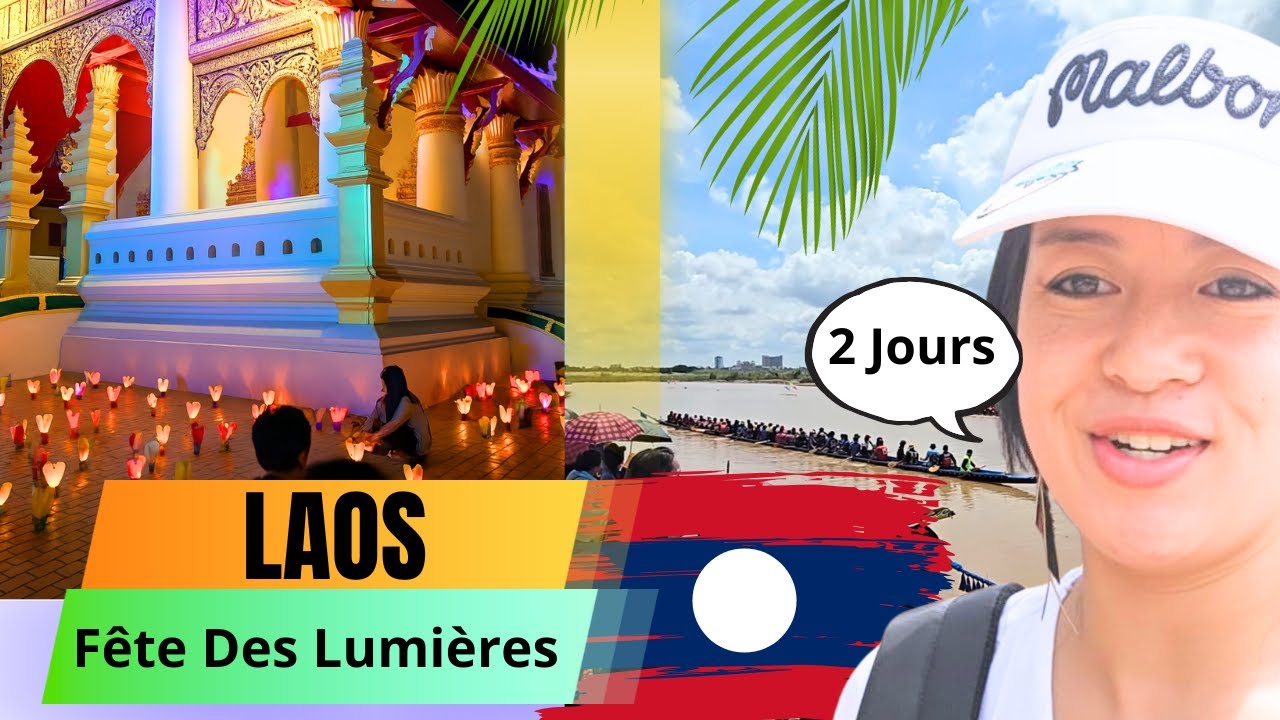 LAOS - Je t'emmène entre PRIERES et FOLIE MODERNE