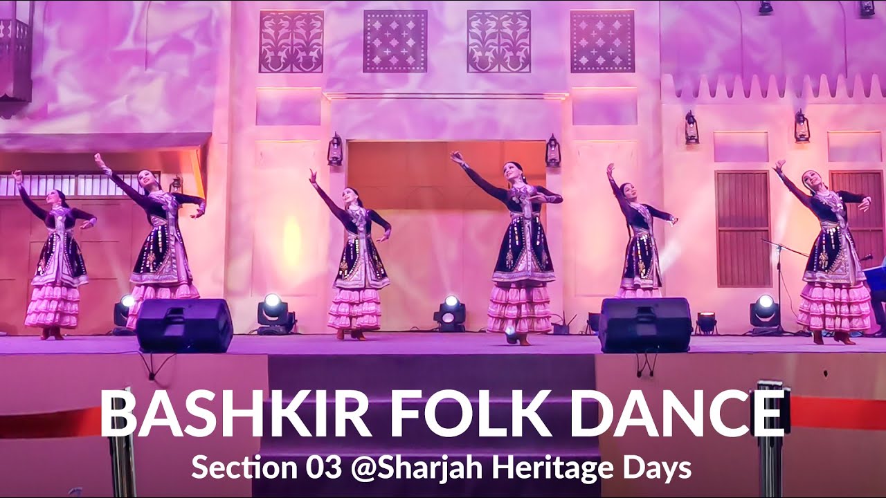 Bashkir folk dance | Bashkortostan, Russia @ #SharjahHeritageDays​​​ #sharjah​​​ #uae​​​