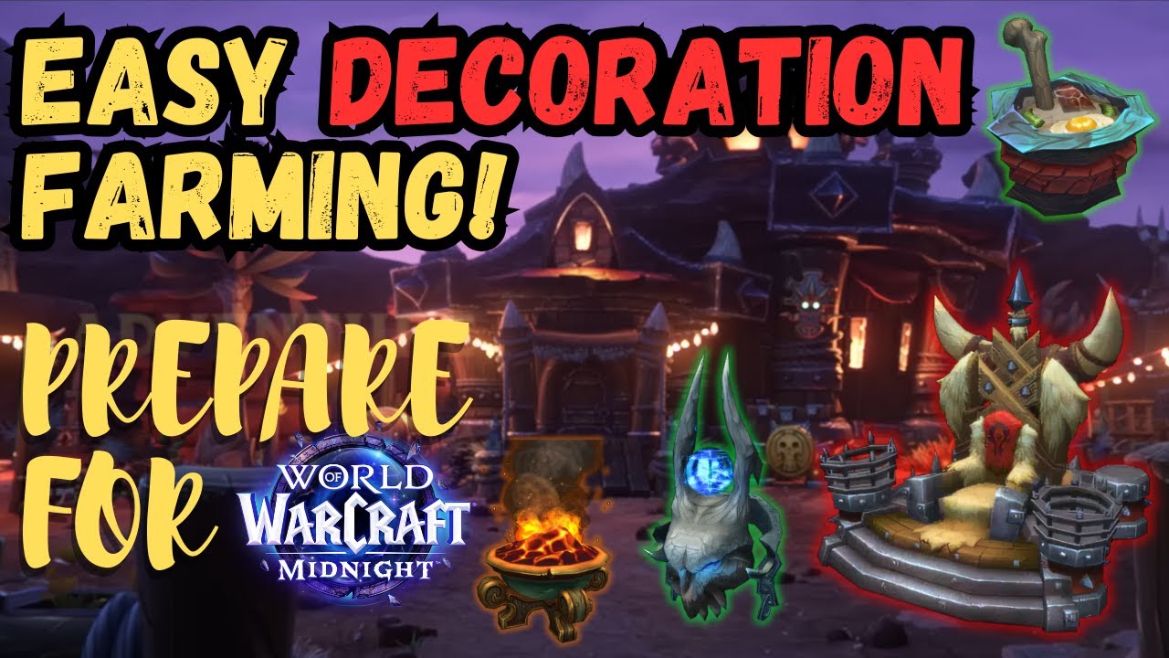 5 EASY Ways to FARM Housing Decor Before WoW Midnight (Prepatch)