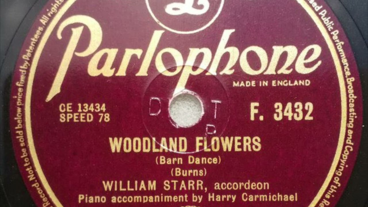 William Starr - Woodland Flowers (Barn Dance) (78 rpm record)