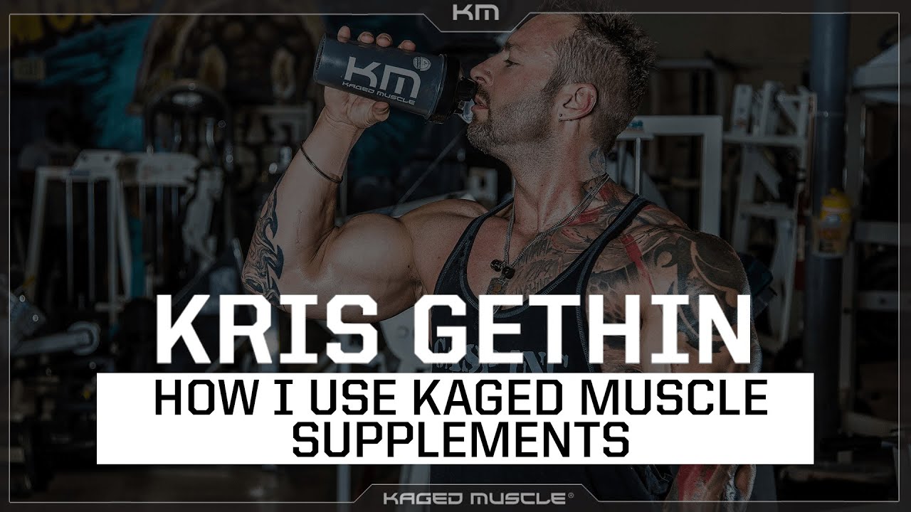 Kris Gethin | How I Have Been Using KAGED MUSCLE Supplements