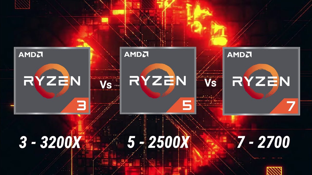 AMD Ryzen 3-3200X vs 5-2500X vs 7-2700 Processor l Ryzen Desktop Processor Comparison l Gaming
