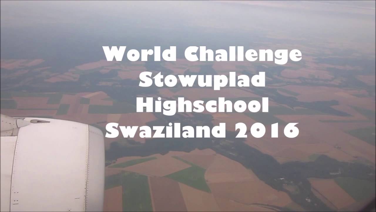 Stowupland high school world challenge expedition to Swaziland 2016