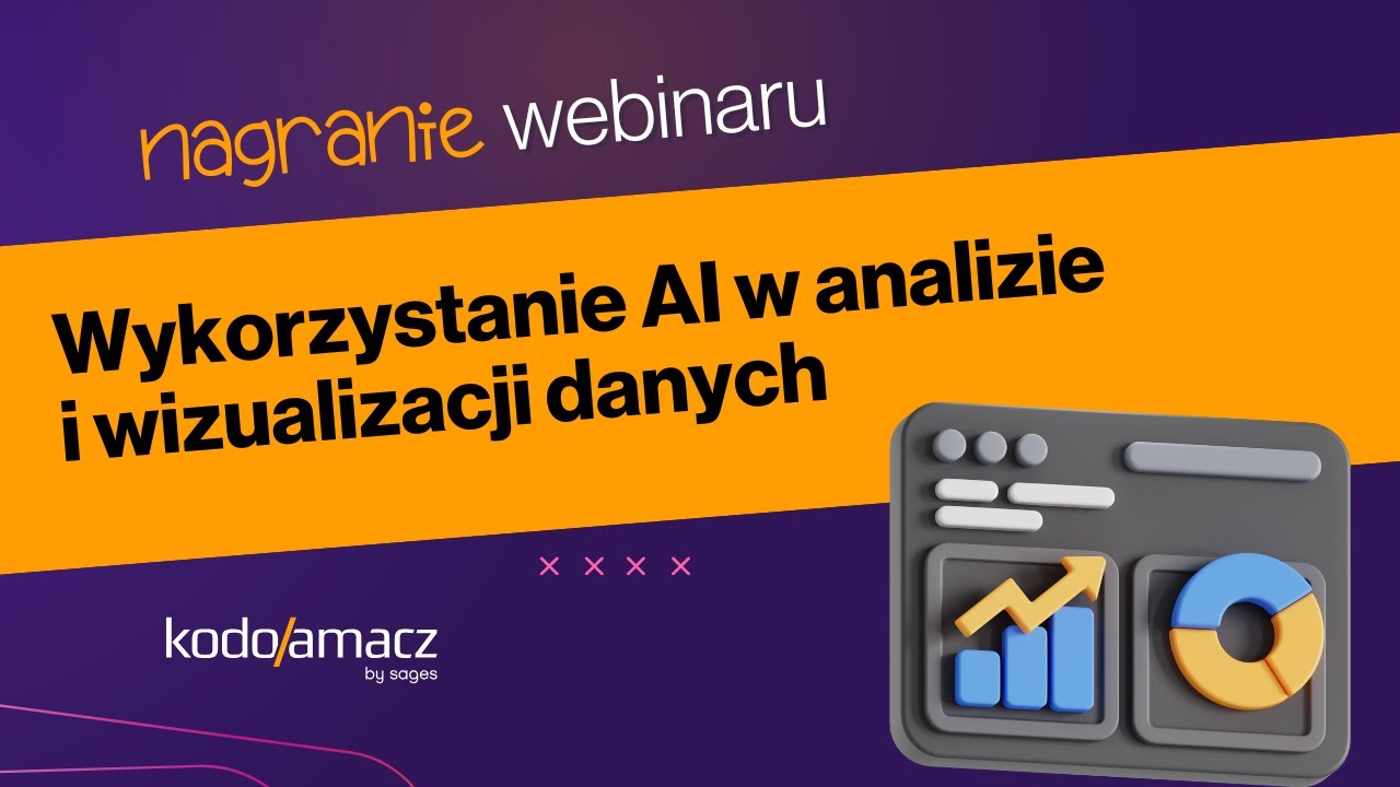 Wykorzystanie AI w analizie i wizualizacji danych [WEBINAR]