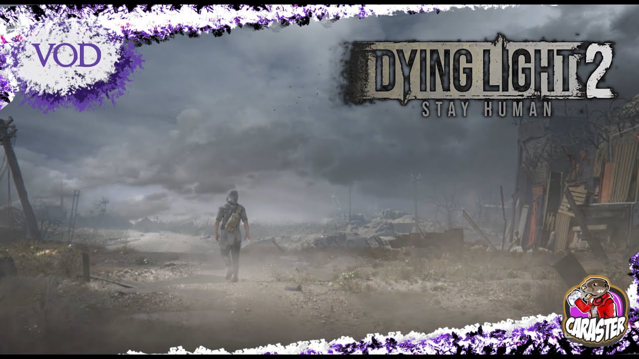 Dying Light 2: Stay Human | Full Stream Uncut #799 | 18.01.2026