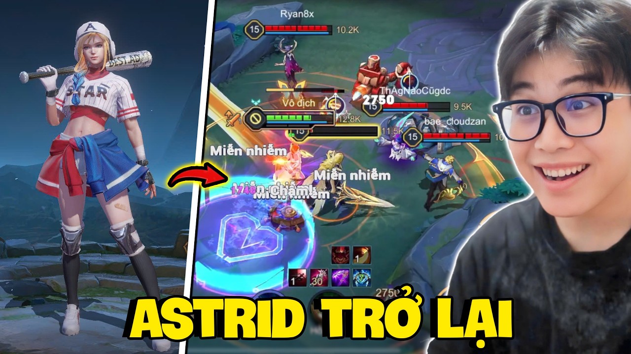 VUX BẤT NGỜ SỨC MẠNH ASTRID SAU KHI SỬA LẠI VÀ TRẬN CUỐI LÊN CAO THỦ ĐẦY MÃN NHÃN