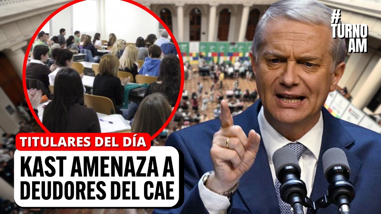 ¿Adiós a los Feriados IRRENUNCIABLES? Kast AMENAZÓ con publicar a DEUDORES del CAE | #TURNOAM