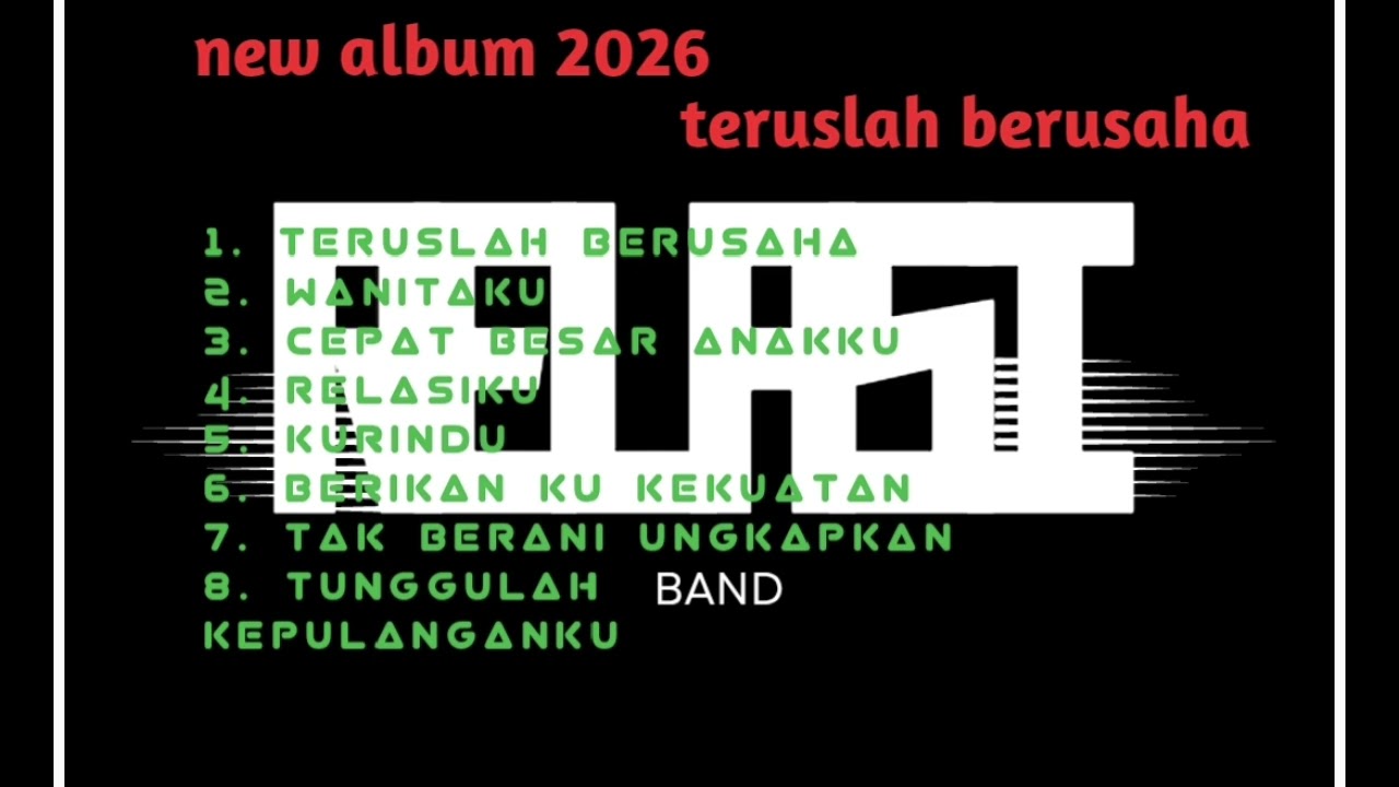 New album 2026 ~Teruslah berusaha