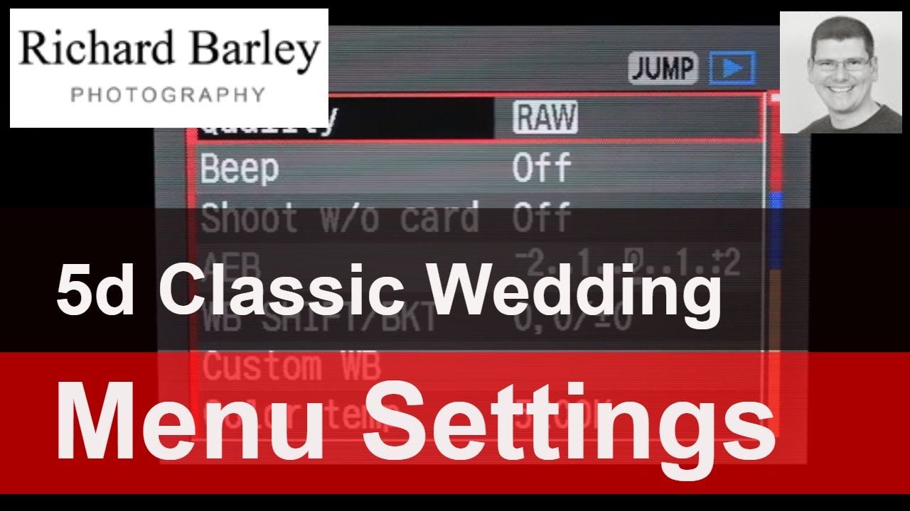Setting up your Canon 5D for wedding photography