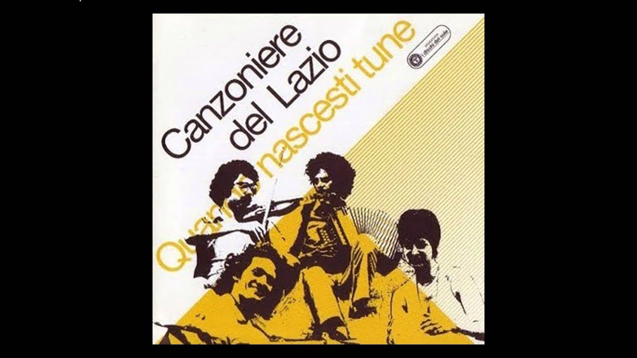 Canzoniere del Lazio             Quando nascesti tune