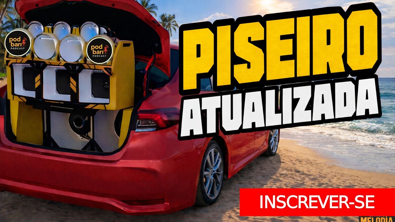 PISEIRO ATUALIZADO 2026 PIZEIRO ATUALIZADO - PISEIRO PRA PAREDÃO MÚSICAS NOVAS PRA PAREDÃO