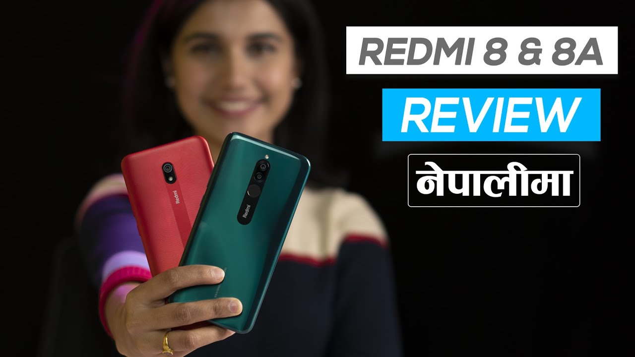 Redmi 8 Redmi 8A Review नेपालीमा