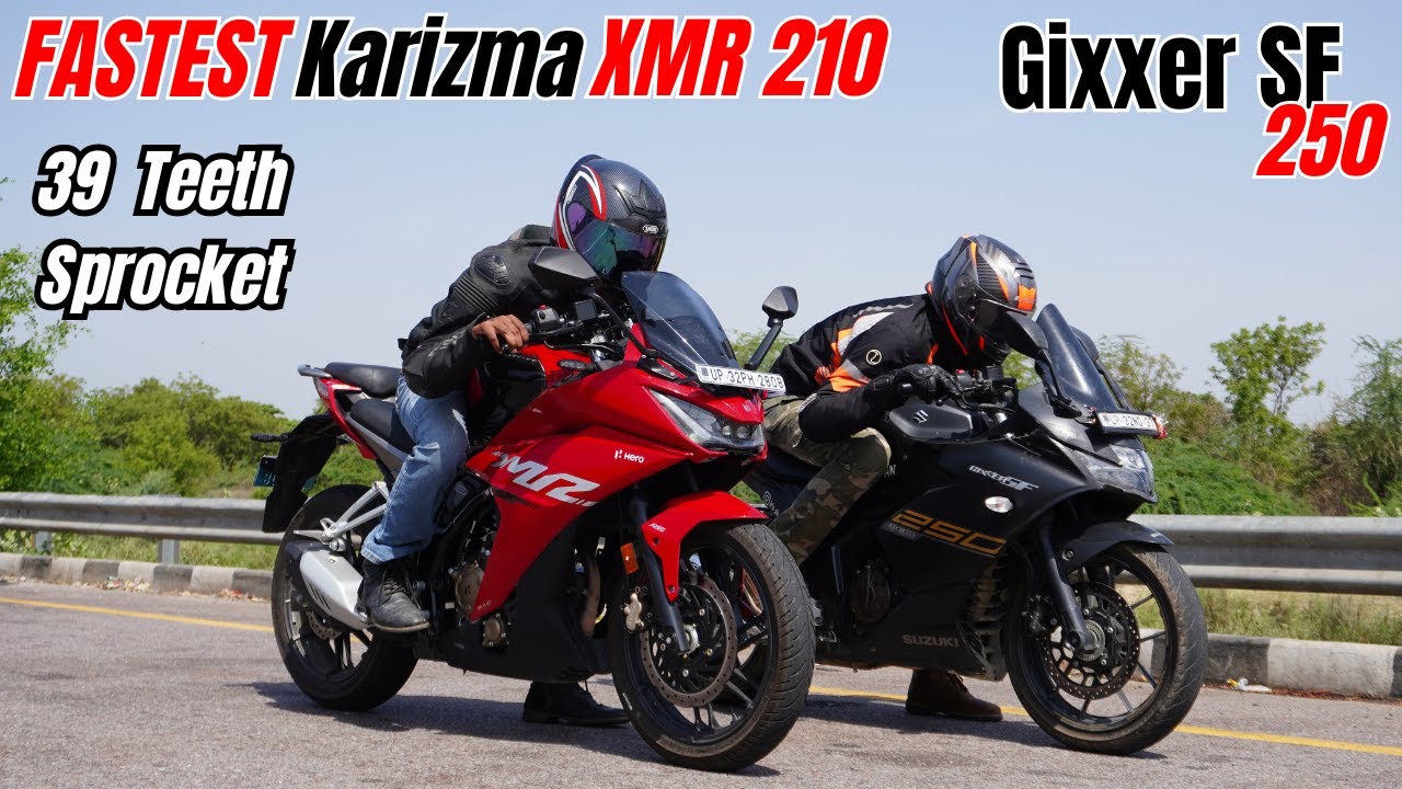 Fastest Karizma XMR 210 with 39 Teeth Sprocket vs Gixxer SF 250 Drag Race