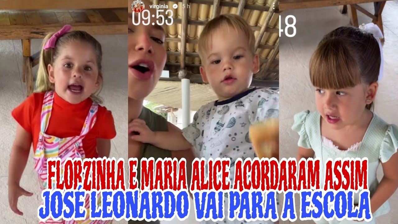 ❤️FLORZINHA E MARIA ALICE ACORDARAM ANIMADAS JOSÉ LEONARDO VAI PARA ESCOLA ❤️