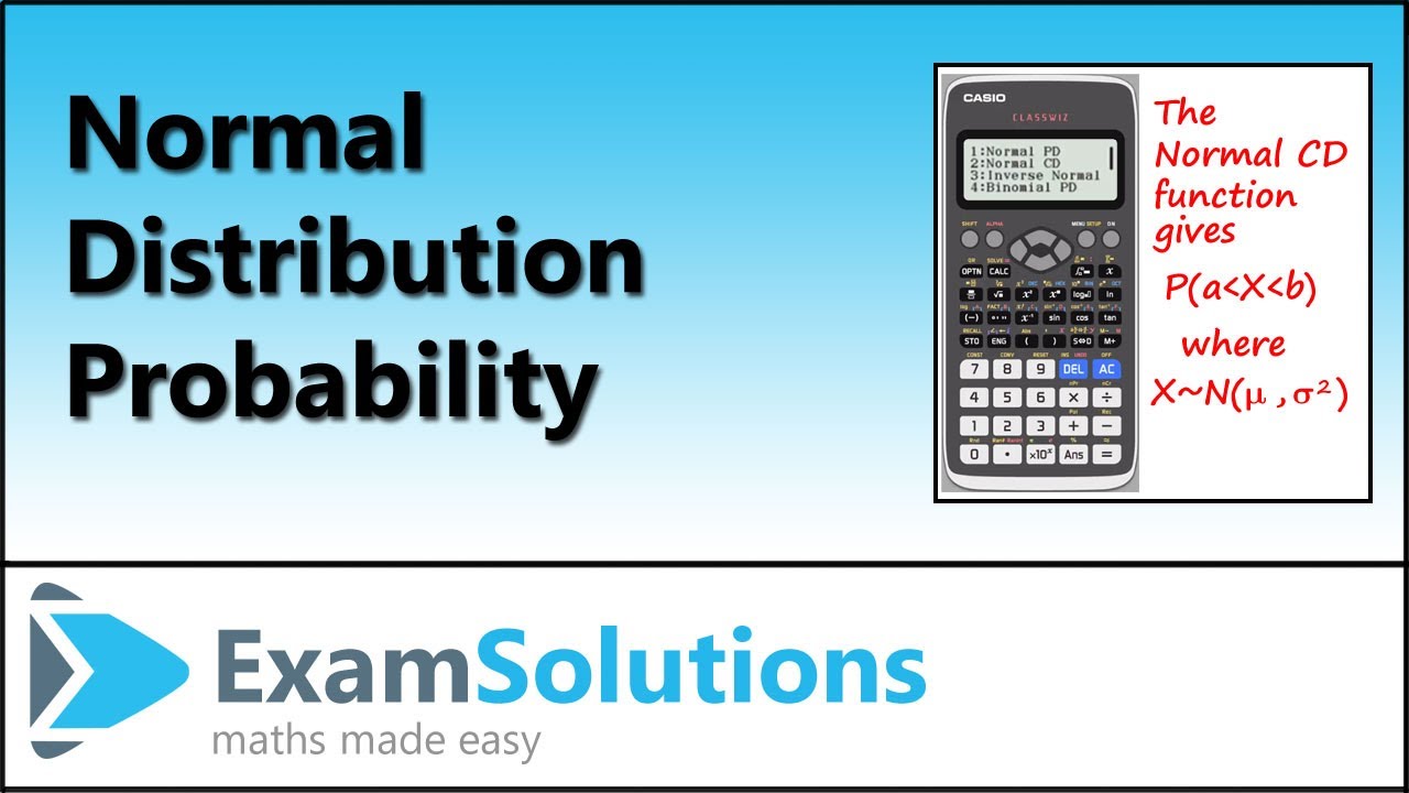 Нормальное распределение | Кумулятивная вероятность | Калькулятор Casio | ExamSolutions