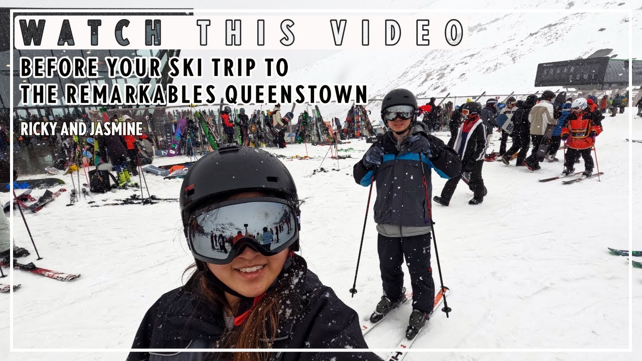 Skiing at the Remarkables Queenstown South Island NEW ZEALAND ll Day trip information and tips
