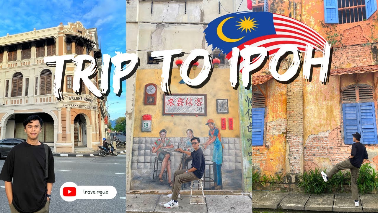 SEHARIAN DI IPOH MALAYSIA