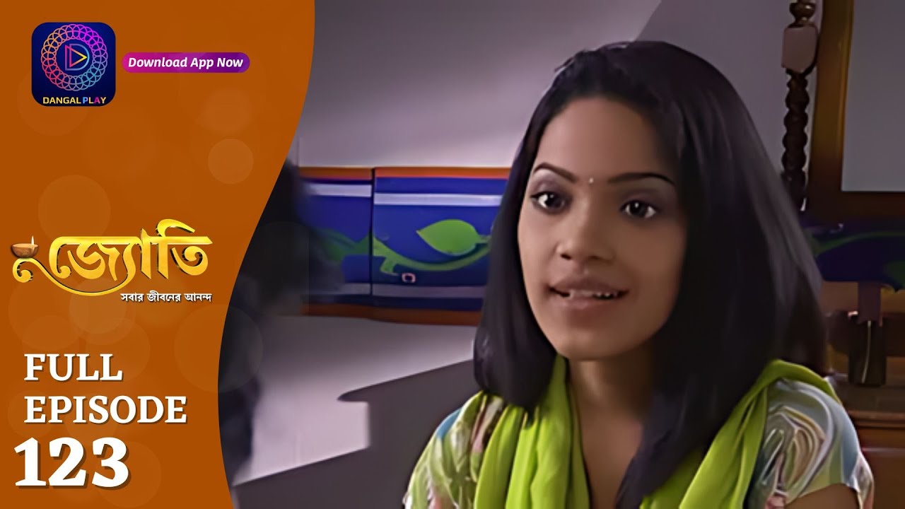 Witness the Captivating Journey of Jyoti | জ্যোতি | Full Episode 123 | Enterr10 Bangla