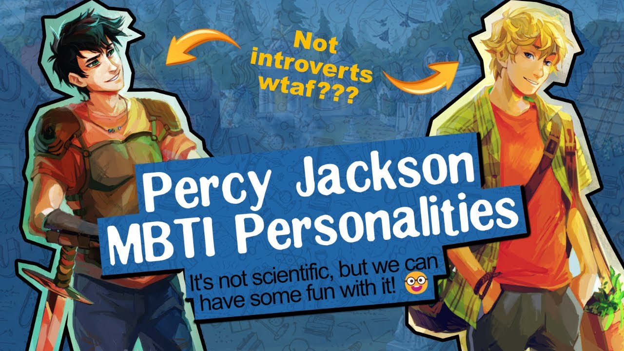 PERCY JACKSON MBTI PERSONALITIES | Talks from Freaking Narnia 130